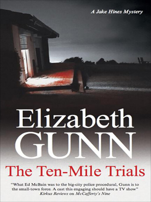 Title details for The Ten-Mile Trials by Elizabeth Gunn - Available